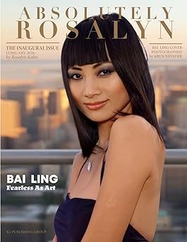 “Absolutely Rosalyn” Inaugural Magazine Edition