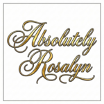 Absolutely Rosalyn